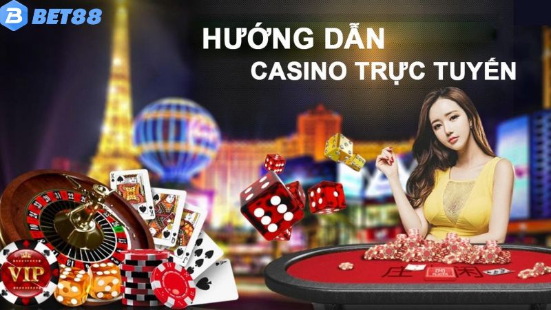Hướng dẫn cách chơi casino trực tuyến đơn giản